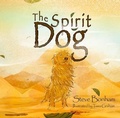 Cover: The Spirit Dog - Artisan Creative