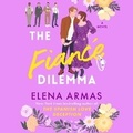Cover: The Fianc? Dilemma - SIMON & SCHUSTER AUDIO