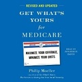 Cover: Get What's Yours for Medicare - Revised and Updated - SIMON & SCHUSTER AUDIO