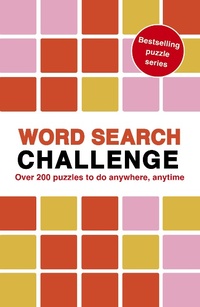Enlarge image Cover: Word Search Challenge: Volume 8 - Ivy Press