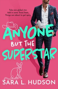 Abbildung von: Anyone But The Superstar - Boldwood Books Ltd