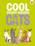 Cover: Cool Short-Haired Cats - Hungry Tomato Ltd
