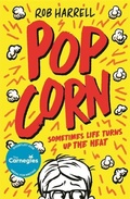 Cover: Popcorn: A hilarious and moving story about coping with anxiety - Bonnier Books Ltd