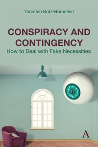 Enlarge image Cover: Conspiracy and Contingency - Anthem Press