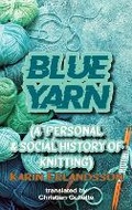 Cover: Blue Yarn - Dedalus Ltd