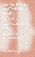 Cover: On the Poetics and Politics of Health - BOOKBABY