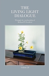 Abbildung von: The Living Light Dialogue Volume 20 - Living Light Books