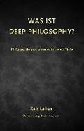Cover: Was ist Deep Philosophy - Loyev Books