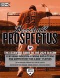 Cover: Baseball Prospectus 2024 - Baseball Prospectus