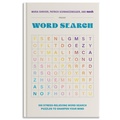 Cover: 100 Stress-Relieving Word Search Puzzles to Sharpen Your Mind - Blue Star Press