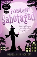 Cover: Pawsitively Sabotaged (A Witch of Edgehill Mystery, #1.5) - Melissa Erin Jackson