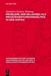 Abbildung von: Probleme der Sklaverei als Privateigentumsverhältnis in der Antike - De Gruyter