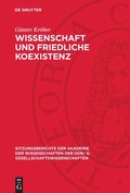 Cover: Wissenschaft und friedliche Koexistenz - De Gruyter