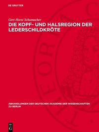 Abbildung von: Die Kopf- und Halsregion der Lederschildkröte - De Gruyter