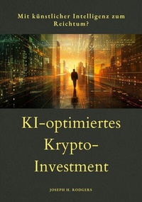 Abbildung von: KI-optimiertes  Krypto-Investment - tredition