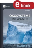 Cover: &Ouml;kosysteme im Wandel Klasse 8-10 - Auer Verlag
