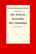 Cover: Der Schwur. Konradin. Der G&uuml;nstling - De Gruyter