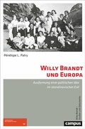 Bild: Willy Brandt und Europa - Campus