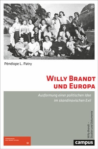 Bild: Willy Brandt und Europa - Campus