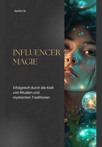 Abbildung von: Influencer Magie - epubli