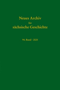 Bild: Neues Archiv für sächische Geschichte, 94. Band 2023 - Schmidt, Philipp