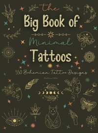 Abbildung von: The Big Book of Minimal Tattoos - Kohls Digiworx