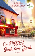 Cover: Ein s&uuml;&szlig;es St&uuml;ck vom Gl&uuml;ck - dotbooks