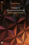 Cover: G&eacute;nero y bio/necro/po&eacute;ticas latinoamericanas - Bonilla Artigas Editores