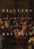 Cover: Painters and Communities in Seventeenth-Century Brussels - Leuven University Press