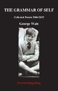 Enlarge image Cover: The Grammar of Self - Proverse Hong Kong