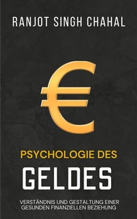 Abbildung von: Psychologie des Geldes - Inkwell Press