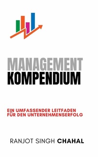 Abbildung von: Management Kompendium - Rana Books