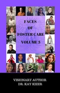 Cover: The Faces of Foster Care Volume 3 - Raised Bridges