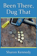 Cover: Been There, Dug That - Sharon Kennedy