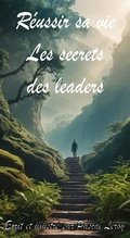 Cover: R&eacute;ussir sa vie : les secrets des leaders - Pascal Leroy
