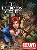 Cover: Lewd Dungeon Adventures: The Halfbeards' Daughter - Ovid Games LLC
