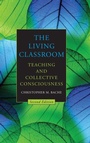 Cover: The Living Classroom - State University of New York Press