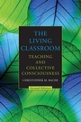 Cover: The Living Classroom - State University of New York Press