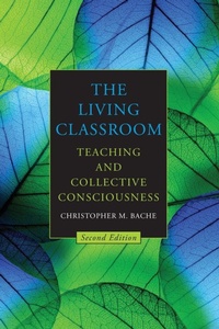 Enlarge image Cover: The Living Classroom - State University of New York Press