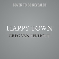Enlarge image Cover: Happy Town - HarperCollins