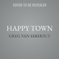 Cover: Happy Town - HarperCollins