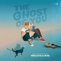 Cover: The Ghost of You - HarperCollins
