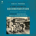 Cover: A Short History of Reconstruction [Updated Edition] - HarperCollins
