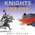 Cover: Knights vs. the End (of Everything) - HarperCollins