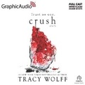 Cover: Crush (2 of 2) [Dramatized Adaptation] - Graphic Audio