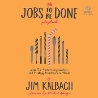 Enlarge image Cover: The Jobs to Be Done Playbook - Ascent Audio