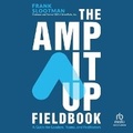 Cover: The Amp It Up Fieldbook - Ascent Audio