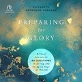 Cover: Preparing for Glory - Christianaudio