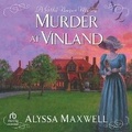 Cover: Murder at Vinland - HighBridge Audio