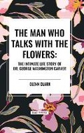 Cover: The Man Who Talks with the Flowers - Start Classics